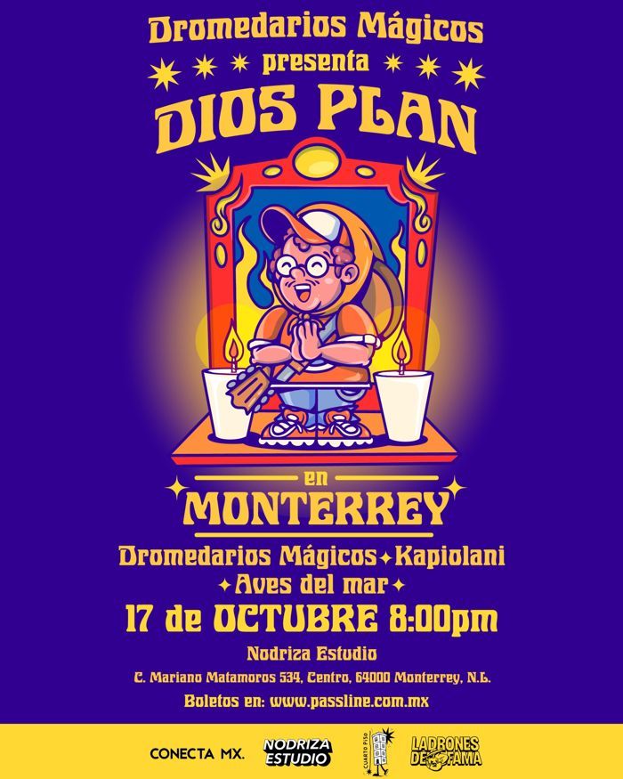 Flyer de Dromedarios Mágicos en Monterrey